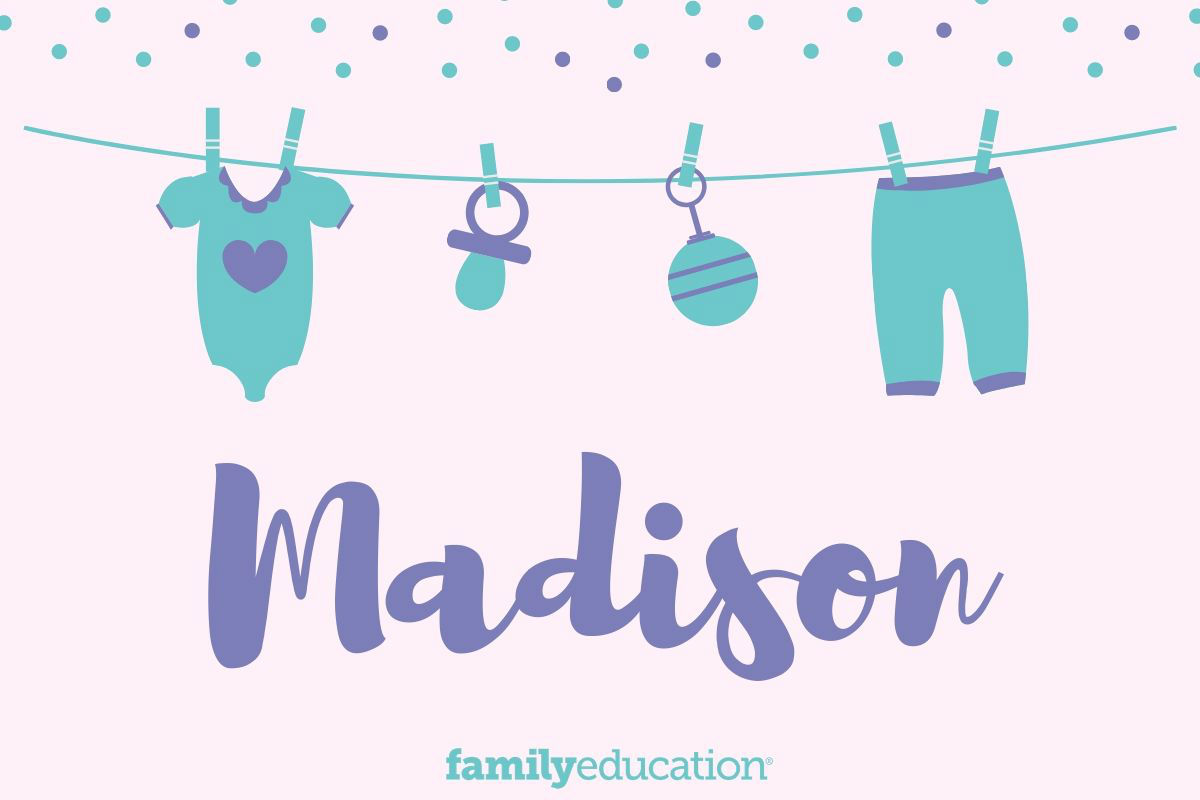the meaning of Madison name