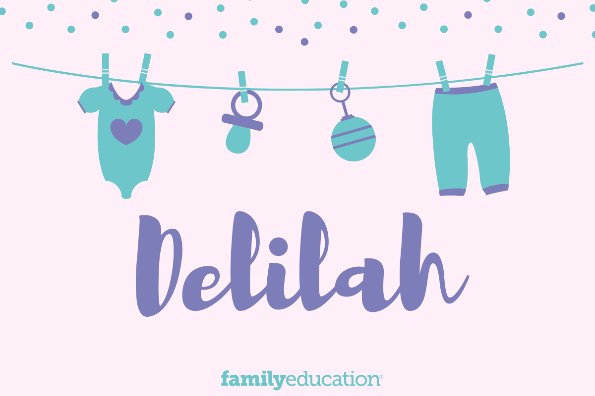 Meaning and Origin of Delilah