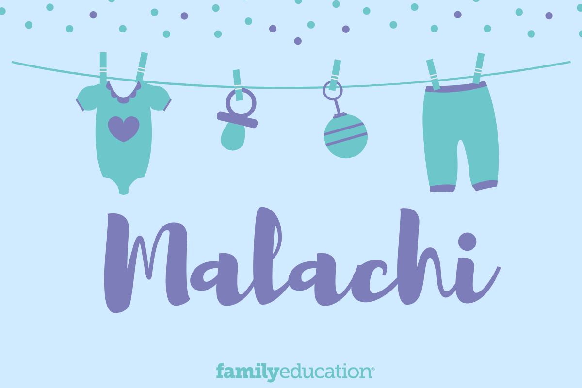 Malachi Name Meaning, Origin, Popularity, & Inspiration FamilyEducation