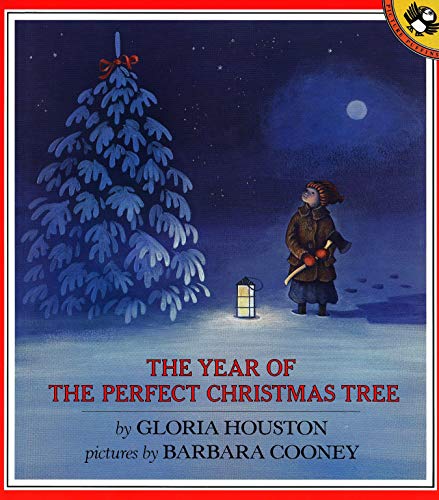 The Year of the Perfect Christmas Tree: An Appalachian Story (Picture Puffin Books)