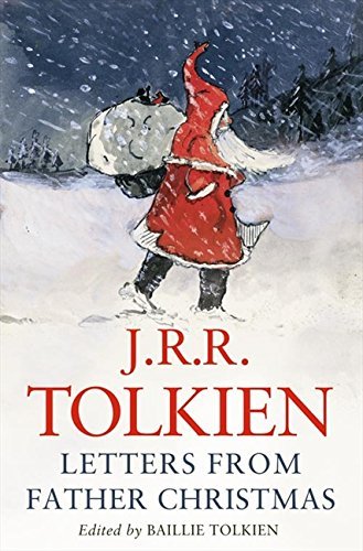 Letters from Father Christmas by J. R. R. Tolkien (1-Oct-2009) Paperback