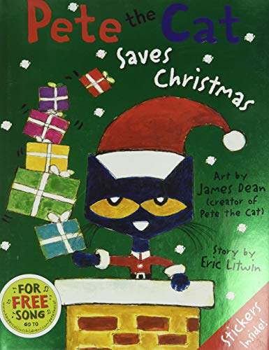 Pete the Cat Saves Christmas: Includes Sticker Sheet!