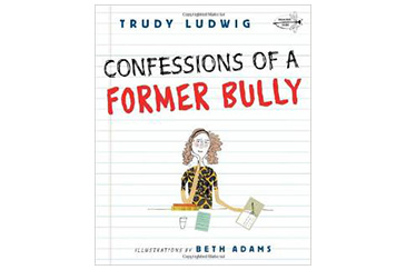 Confessions of a Former Bully, children's book