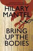 Bring Up the Bodies (2012) 
By Hilary Mantel