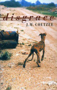 Disgrace (1999)  
By J. M. Coetzee