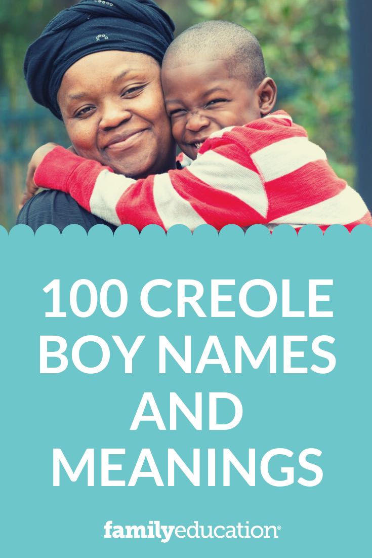100 Creole Boy Names and Meanings