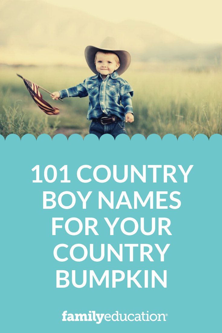 101 Country Boy Names for Your Country Bumpkin