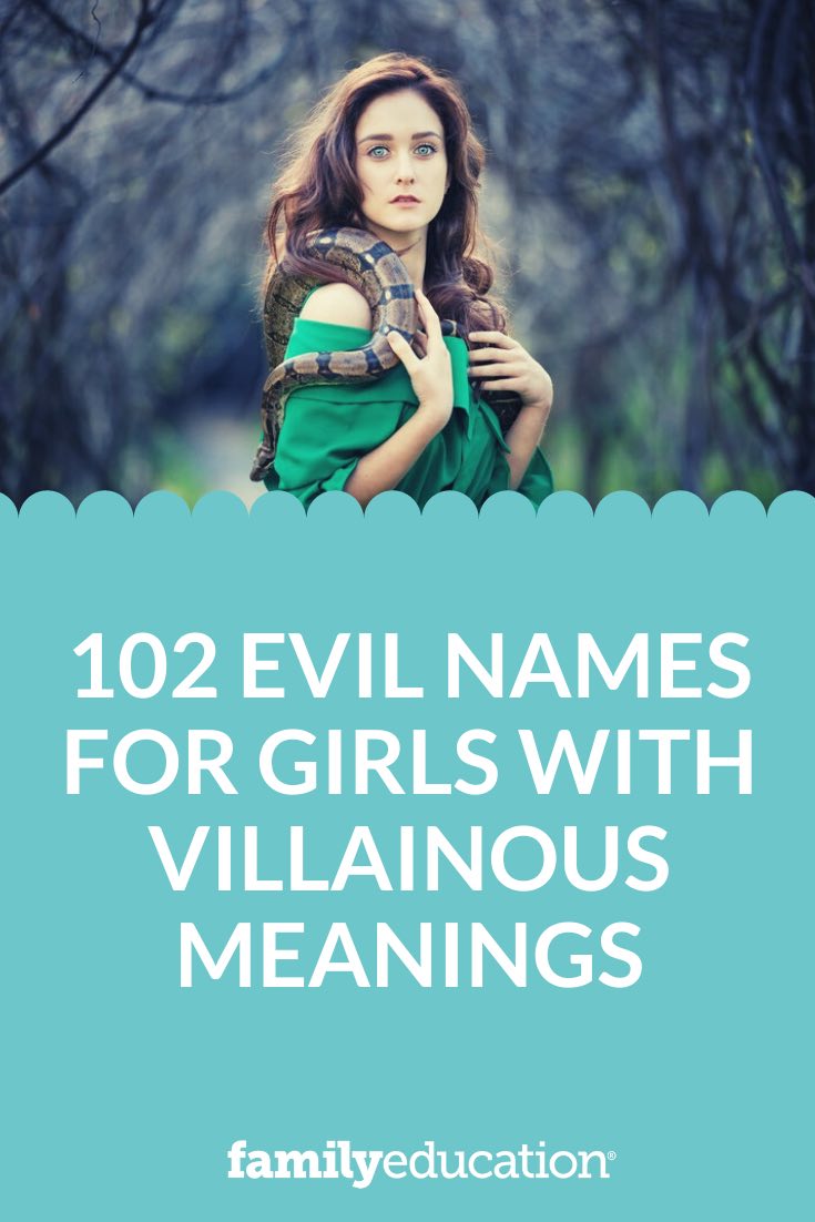 102 Evil Names for Girls with Villainous Meanings