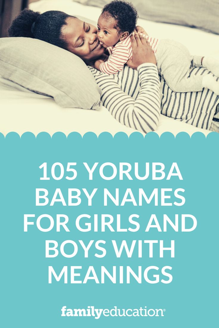 105 Yoruba Baby Names for Girls and Boys with Meanings