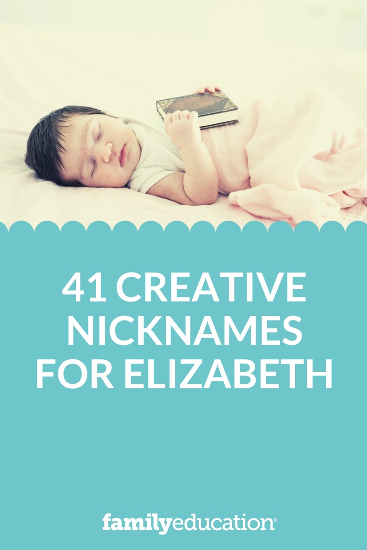 41 Creative Nicknames for Elizabeth Pinterest Image - Save for Later