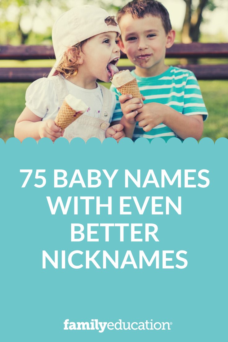 75 Baby Names with Even Better Nicknames