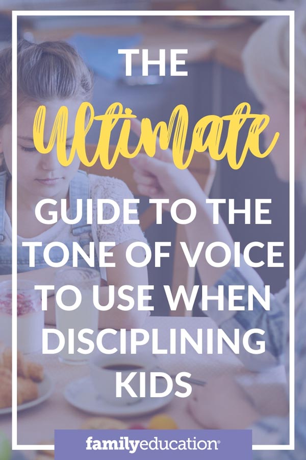 Pinterest graphic The Ultimate Guide to the Tone of Voice to Use When Disciplining Kids