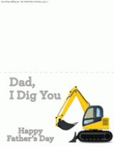 "I Dig You" Digger Father's Day Card