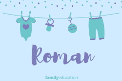 Meaning and Origin of Roman