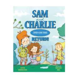 Sam and Charlie and Sam Too Return, children's book