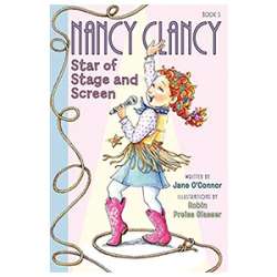 Fancy Nancy Nancy Clancy Star of Stage and Screen book