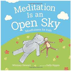 Meditation Is an Open Sky, children's book
