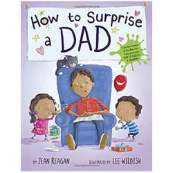 How to Surprise Dad, children's book