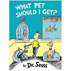 What Pet Should I Get, Dr. Seuss book