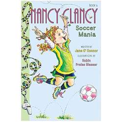 Fancy Nancy Nancy Clancy Soccer Mania Book
