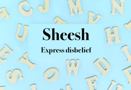 Gen Z Slang: Sheesh Meaning - FamilyEducation